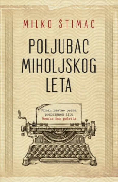 POLJUBAC MIHOLJSKOG LETA - Milko Štimac ( 9633 ) - Img 1