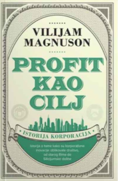 Profit kao cilj - Vilijam Magnuson ( H0219 )
