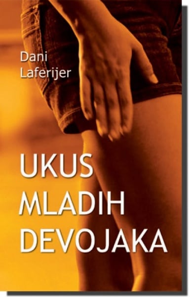 UKUS MLADIH DEVOJAKA - Dani Laferijer ( 2797 )