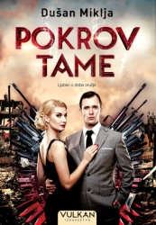 Dušan Miklja Pokrov tame ( 25708 )