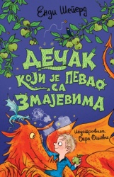 Endi Šeperd Dečak koji je pevao sa zmajevima ( 29212 )