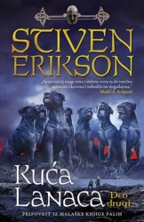 KUĆA LANACA II deo - Stiven Erikson ( 7299 )