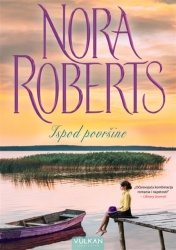 Nora Roberts Ispod površine ( 24868 )
