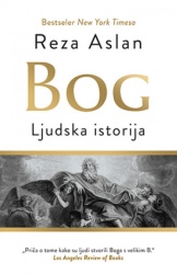 Bog: ljudska istorija - Reza Aslan ( 10061 )