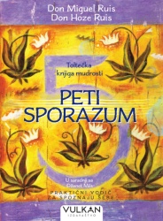 Don Miguel Ruis Peti sporazum 2. izdanje ( 285490 )