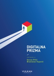 Goran Pitić i Branislav Vujović Digitalna prizma ( 29853 )