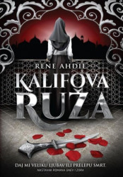 Kalifova ruža - Rene Ahdie ( R0015 )