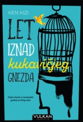 Ken Kizi Let iznad kukavičjeg gnezda V ( 319946 )