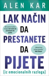 Lak Način Da Prestanete Da Pijete - Alen Kar ( 15372 )