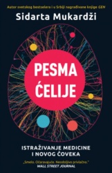 Pesma ćelije - Sidarta Mukardži ( 13805 )