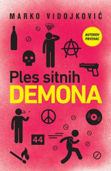 PLES SITNIH DEMONA - Marko Vidojković ( 9923 ) - Img 2