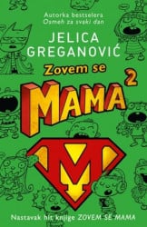 ZOVEM SE MAMA 2 - Jelica Greganović ( 9064 ) - Img 2