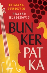 Bunker patka - Mirjana Đurđević i Branko Mlađenović ( 10144 )