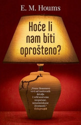 HOĆE LI NAM BITI OPROŠTENO? - E.M.Houms ( 7612 ) - Img 2