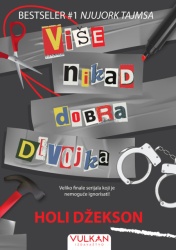 Holi Džekson Više nikad dobra devojka ( 30030 )