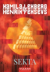 Kamila Lekberg i Henrik Feksevs Sekta ( 29405 )