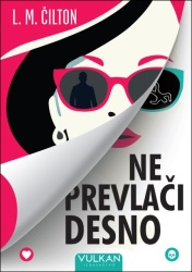 L. M. Čilton Ne prevlači desno ( 29048 )