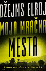 MOJA MRAČNA MESTA - Džejms Elroj ( 9771 ) - Img 2