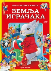 Moja velika knjiga - Zemlja igračaka ( 1877 )
