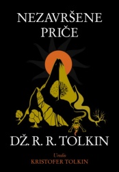 Nezavršene priče - Dž.R.R. Tolkin ( R0076 )