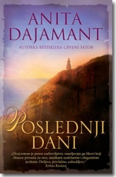POSLEDNJI DANI - Anita Dajamant ( 5805 )-1