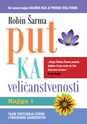 Robin Šarma Put ka veličanstvenosti ( 127466 )
