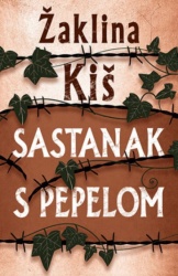 Sastanak s pepelom - Žaklina Kiš ( 10784 )