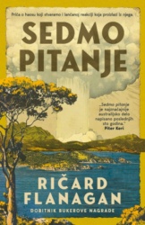 Sedmo pitanje - Ričard Flanagan ( 14765 )
