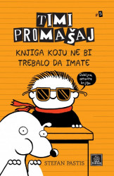 Timi Promašaj - Knjiga koju ne bi trebalo da imate ( R0066 )