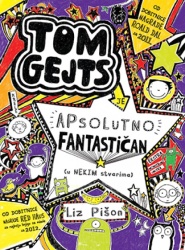 TOM GEJTS. APSOLUTNO FANTASTIČAN - Liz Pišon ( 9751 )-1