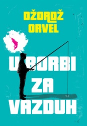 U borbi za vazduh - Džordž Orvel ( ST0116 )