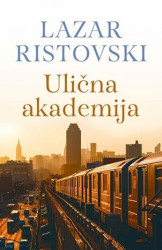 ULIČNA AKADEMIJA - Lazar Ristovski ( 8728 ) - Img 2