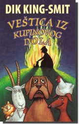 VEŠTICA IZ KUPINOVOG DOLA - Dik King-Smit ( 3058 )-1