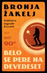 Belo se pere na devedeset - Bronja Žakelj ( 12821 )