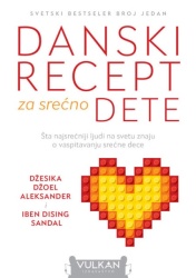 Džesika Džoel Aleksander i Iben Dising Sandal Danski recept za srećno dete ( 314538 )
