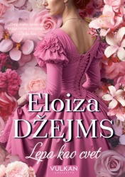 Eloiza Džejms Lepa kao cvet ( 29054 )