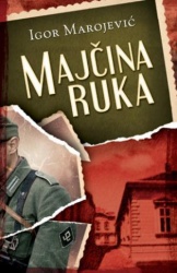 MAJČINA RUKA - Igor Marojević ( 6117 )-1