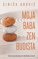 MOJA BABA ZEN BUDISTA - Siniša Ubović ( 9286 ) - Img 2