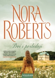 Nora Roberts Prvi i poslednji ( 26407 )