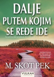 Skot Pek Dalje putem kojim se ređe ide ( 25728 )