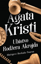 Ubistvo Rodžera Akrojda - Agata Kristi ( 10230 )