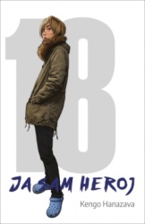 Ja sam heroj 18 - Kengo Hanazava ( 14902 )