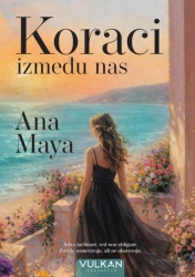 Ana Maja Koraci između nas ( 29997 )