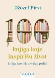 Džozef Pirsi 100 knjiga koje inspirišu život ( 32659 )