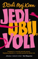 Jedi, Ubij, Voli - Džuli Mej Koen ( 15230 )