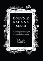 Kejla Šahen Dnevnik rada na senci ( 29430 )