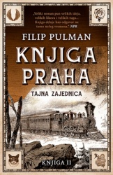 Knjiga praha 2 - Tajna zajednica - Filip Pulman ( 10551 )