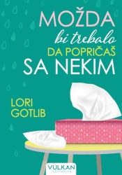 Lori Gotlib Možda bi trebalo da popričaš sa nekim ( 25008 )