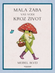 Mejbel Ikvej Mala žaba vas vodi kroz život ( 32705 )