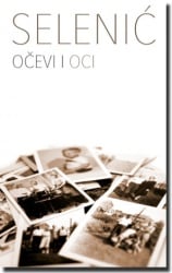 OČEVI I OCI - Slobodan Selenić ( 4275 )-1